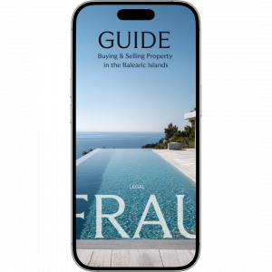 Guide to buy and sell a property in the Balearics - Bufete Frau